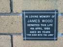 James WOOD 4 Apr 1988 aged 85  The Gap Uniting Church, Brisbane 