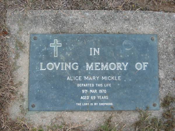 Alice Mary MICKLE  | 9 Mar 1970  | aged 69  |   | The Gap Uniting Church, Brisbane  | 