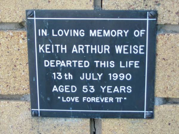 Keith Arthur WEISE  | 13 Jul 1990  | aged 53  |   | The Gap Uniting Church, Brisbane  | 