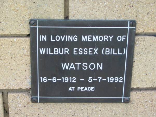 Wilbur Essex (Bill) WATSON  | B: 16 Jun 1912  | D: 5 Jul 1992  |   | The Gap Uniting Church, Brisbane  | 