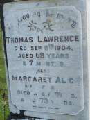 Thomas LAWRENCE, died 8 Sept 1904 aged 68 years 7 months; Margaret Alice, wife, died 14 Aug 1903 aged 73 years; Tiaro cemetery, Fraser Coast Region 