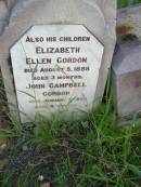 
Samuel GORDON,
husband father,
accidentally killed 10 Feb 1907 aged 44 years;
Elizabeth Ellen GORDON,
child,
died 5 Aug 1888 aged 3 months;
John Campbell GORDON,
child,
died 9 Jan 1890 aged 8 months;
Elizabeth GORDON,
mother,
died 21 June 1920 aged 61 years;
Tiaro cemetery, Fraser Coast Region
