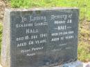Benjamin Charles HALL, died 18 Dec 1941 aged 58 years; Minnie J.B. HALL, died 2 Jan 1965 aged 72 years; Tiaro cemetery, Fraser Coast Region 
