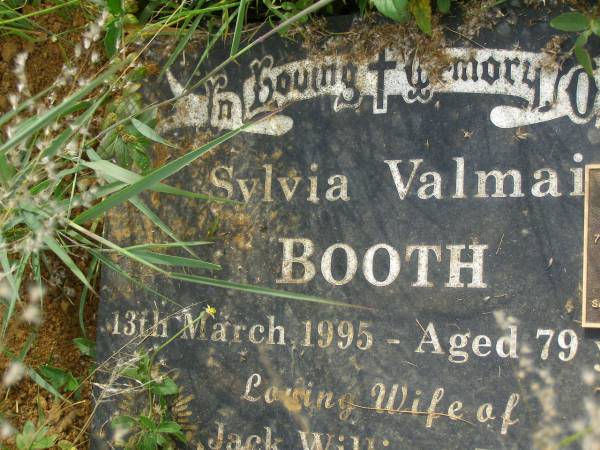 Sylvia Valmai BOOTH,  | died 13 March 1995 aged 79 years,  | wife of Jack William Phillip,  | mother of Janice & David;  | David William BOOTH,  | 7-7-1942 - 19-2-2006,  | father of Matthew, Sharon & Valda;  | Tiaro cemetery, Fraser Coast Region  |   | 