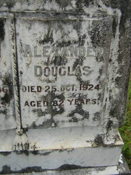 George DOUGLAS,  | died 1 Feb 1886 aged 83 years;  | Alexander DOUGLAS,  | died 25 Oct 1924 aged 82 years;  | Tiaro cemetery, Fraser Coast Region  | 