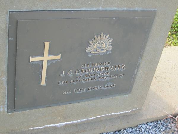 J.C. GROUNDWATER,  | died 6 Sept 1967 aged 70 years;  | Tiaro cemetery, Fraser Coast Region  | 