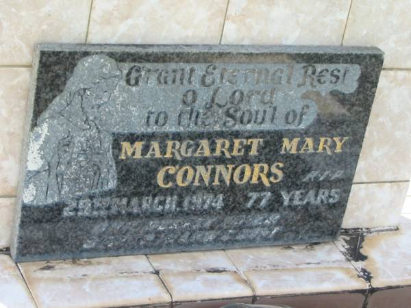 Margaret Mary CONNORS,  | died 29 March 1974 aged 77 years;  | Tiaro cemetery, Fraser Coast Region  | 