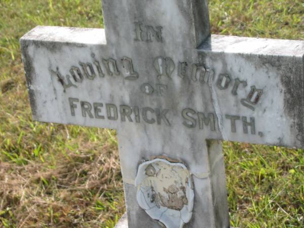 Frederick SMITH,  | died 5 April 1875;  | Ann,  | wife,  | died 3 Oct 1921;  | Elizabeth,  | daughter;  | Emily,  | daughter;  | Tiaro cemetery, Fraser Coast Region  | 