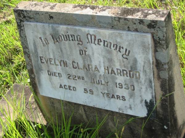 Evelyn Clara HARROD,  | died 22 July 1930 aged 59 years;  | Tiaro cemetery, Fraser Coast Region  | 