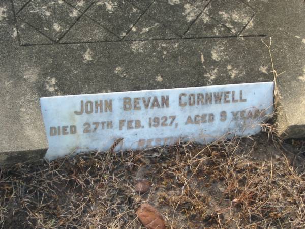 John Bevan CORNWELL,  | died 27 Feb 1927 aged 9 years;  | Tiaro cemetery, Fraser Coast Region  | 