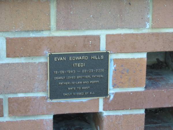Evan Edward (Ted) HILLS,  | 13-05-1943 - 22-03-2006,  | brother father father-in-law poppy;  | Tiaro cemetery, Fraser Coast Region  | 