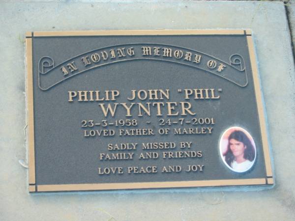 Philip John (Phil) WYNTER,  | 23-3-1958 - 24-7-2001,  | father of Marley;  | Tiaro cemetery, Fraser Coast Region  | 