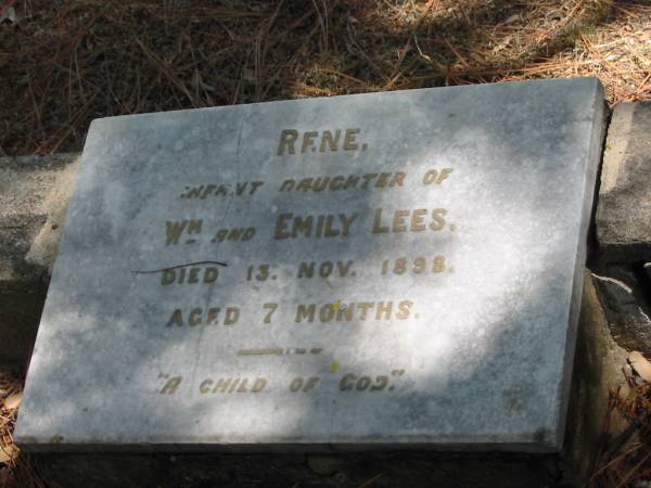 Rene daughter of Wm and Emily LEES died 13 Nov 1898 aged 7 months,  | Tingalpa Christ Church (Anglican) cemetery, Brisbane  | 