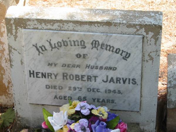 Henry Robert JARVIS died 29 Dec 1945 aged 65 years,  | Tingalpa Christ Church (Anglican) cemetery, Brisbane  | 