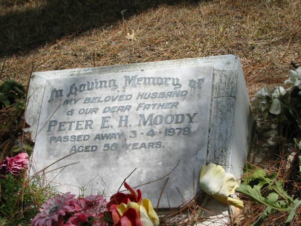 Peter E.H. MOODY died 3 Apr 1979 aged 58 years,  | Tingalpa Christ Church (Anglican) cemetery, Brisbane  |   | 