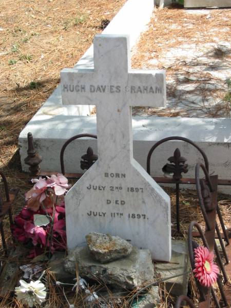 Hugh Davies GRAHAM 2 July 1897 - 11 July 1897,  | Tingalpa Christ Church (Anglican) cemetery, Brisbane  |   | 