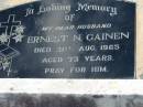 Ernest N GAINEN 31 Aug 1965 aged 73 Toogoolawah Cemetery, Esk shire 