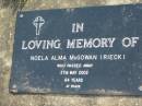 
Noela Alma McGOWAN (nee RIECK)
d: 27 May 2002, aged 64
Toogoolawah Cemetery, Esk shire
