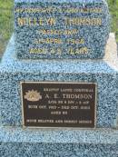 
Noeleyn Thomson
3 Apr 1964 aged 45
A E THOMSON
b: 30 Oct 1913, d: 3 Oct 2003 aged 89
Toogoolawah Cemetery, Esk shire
