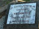 
William FOX
6 Oct 1941 aged 77
Toogoolawah Cemetery, Esk shire
