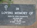 
Mervyn John GALBRAITH
11 May 1986 aged 20 years 5 months 6 days
Toogoolawah Cemetery, Esk shire
