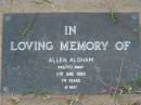 
Allen ALDHAM
11 Jun 1989 aged 74
Toogoolawah Cemetery, Esk shire
