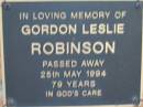 Gordon Leslie ROBINSON 25 May 1994 aged 79 Toogoolawah Cemetery, Esk shire 