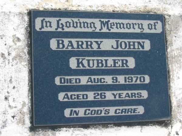 Barry John KUBLER  | 9 Aug 1970 aged 26  | Toogoolawah Cemetery, Esk Shire  | 