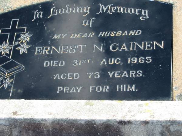 Ernest N GAINEN  | 31 Aug 1965 aged 73  | Toogoolawah Cemetery, Esk shire  | 