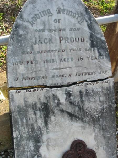 Jack PROUD  | 10 Feb 1915 aged 16  | Toogoolawah Cemetery, Esk shire  | 