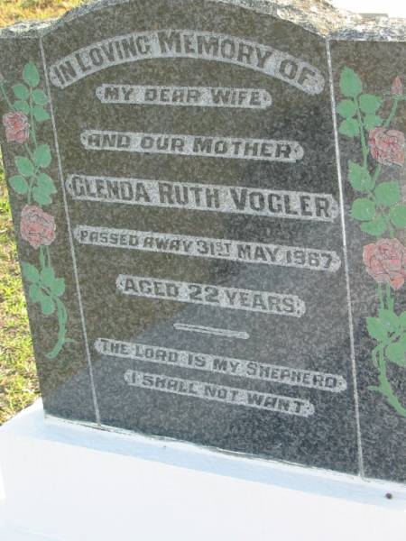 Glenda Ruth VOGLER  | 31 May 1987 aged 22  | Toogoolawah Cemetery, Esk shire  | 