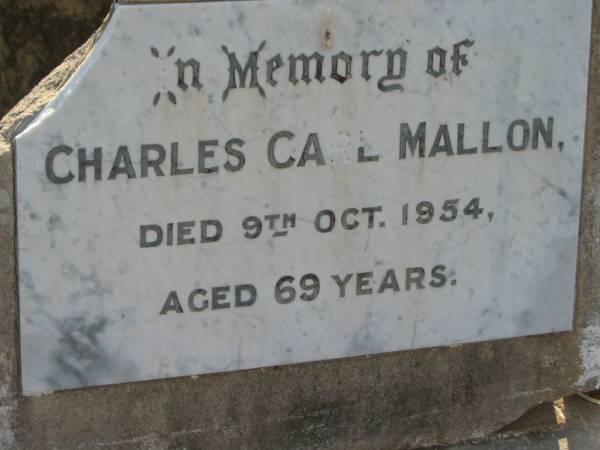 Charles Carl MALLON  | 9 Oct 1954 aged 69  | Toogoolawah Cemetery, Esk shire  | 