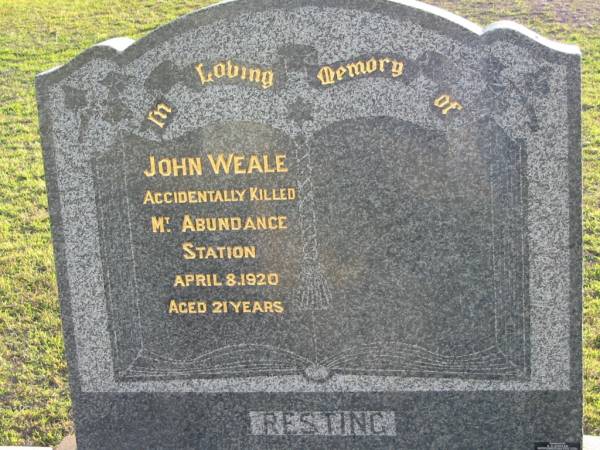 John WEALE  | d: Mt Abundance station  | 8 Apr 1920 aged 21  | Toogoolawah Cemetery, Esk shire  | 