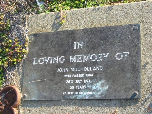 John MULHOLLAND  | 26 Jul 1974 aged 59  | Toogoolawah Cemetery, Esk shire  | 