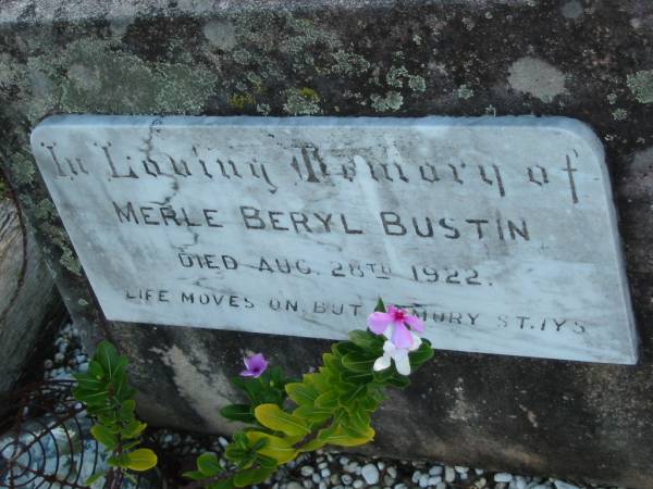 Merle Beryl BUSTIN  | 28 Aug 1922  | Toogoolawah Cemetery, Esk shire  | 