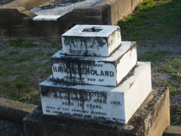 Harold ENGLAND  | youngest son of H and M A HOOTON  | 7 Apr 1917 aged 19  | Toogoolawah Cemetery, Esk shire  | 