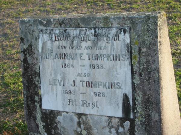 Johannah E TOMPKINS  | b: 1864, d: 1938  | Levi J TOMPKINS  | b: 1893, d: 1928  | Toogoolawah Cemetery, Esk shire  | 