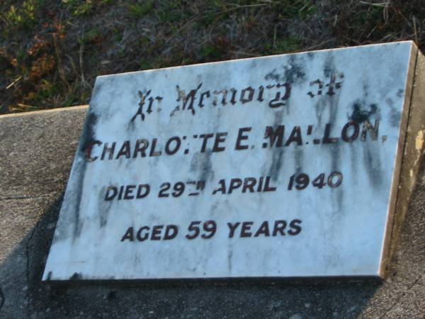 Charlotte MALLON  | 29 Apr 1940 aged 59  | Toogoolawah Cemetery, Esk shire  | 