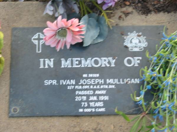 Spr. Ivan Joseph MULLIGAN  | 20 Jan 1991 aged 73  | Toogoolawah Cemetery, Esk shire  | 