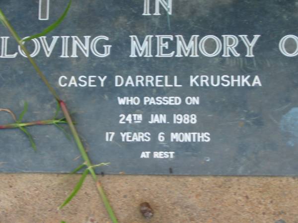 Casey Darrell KRUSHKA  | 24 Jan 1988 aged 17 years 6 months  | Toogoolawah Cemetery, Esk shire  | 