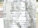
Hannah UNWIN, mother,
died 7 Jan 1899 aged 60 years;
Charles UNWIN, husband,
died 30 April 1923 aged 85 years;
Betsy Ann TINNEY,
died 8 Sept 1922;
Charles SYMONDS, son,
died 26 Aug 1917 aged 56 years;
Upper Caboolture Uniting (Methodist) cemetery, Caboolture Shire
