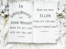 John WRIGHT, born 5 Oct 1832 died 31 Dec 1897; Ellen, wife, born 12 Jan 1837 died 10 March 1922; Upper Caboolture Uniting (Methodist) cemetery, Caboolture Shire 