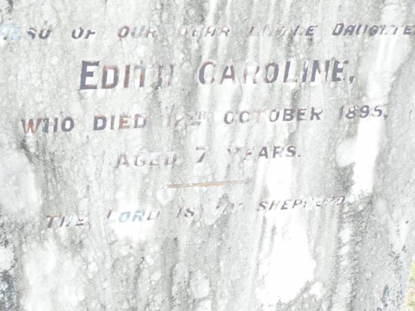 Clement Maurice FRANZ, son,  | died 8 July 1933 aged 31 years;  | Edith Caroline, daughter,  | died 12 October 1895 aged 7 years;  | Upper Caboolture Uniting (Methodist) cemetery, Caboolture Shire  | 