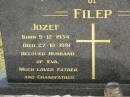 Jozef FILEP, born 9-12-1934, died 27-10-1991, husband of Eva, father grandfather; Upper Coomera cemetery, City of Gold Coast 