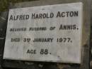 
Alfred Harold ACTON,
husband of Annis,
died 3 Jan 1977 aged 88 years;
Upper Coomera cemetery, City of Gold Coast

