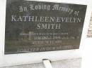 
Kathleen Evelyn SMITH,
wife of Russell SMITH,
died 7-7-2004 aged 79 years;
Upper Coomera cemetery, City of Gold Coast
