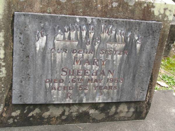 Mary SHEEHAN,  | sister,  | died 16 May 1953 aged 52 years;  | Upper Coomera cemetery, City of Gold Coast  | 