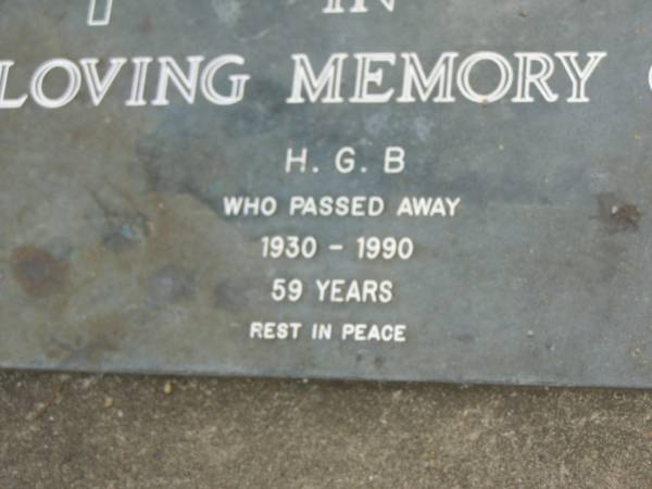 H.G. B,  | 1930 - 1990 aged 59 years;  | Upper Coomera cemetery, City of Gold Coast  | 