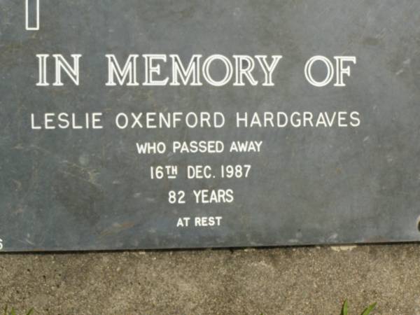 Leslie Oxenford HARDGRAVES,  | died 16 Dec 1987 aged 82 years;  | Upper Coomera cemetery, City of Gold Coast  | 