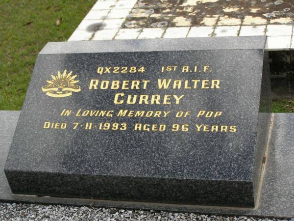 Robert Walter CURREY,  | died 7-11-1993 aged 96 years;  | Upper Coomera cemetery, City of Gold Coast  | 